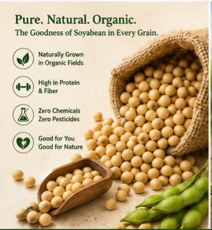 Organic Soyabean | 100% Natural & Chemical-Free | Premium Quality